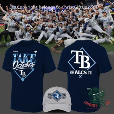 Tampa Bay Rays 2026 ALCS Take October T-Shirt - front and back views with matching cap
