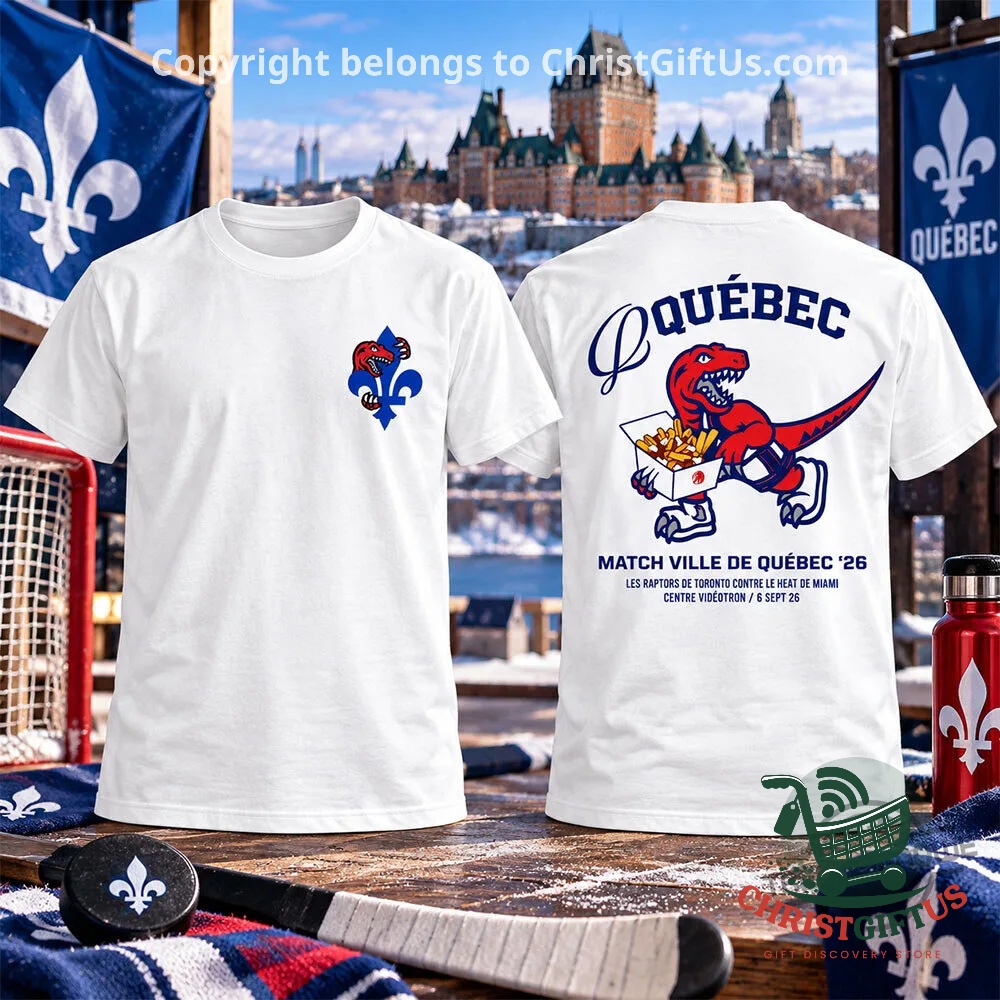 Toronto Raptors vs Miami Heat Ville de Québec Match 2026 T-Shirt - front and back views